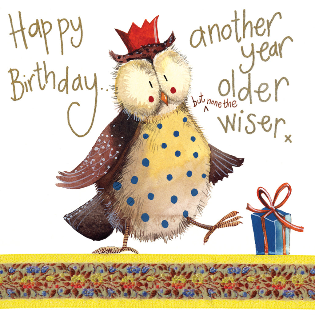 NONE THE WISER BIRTHDAY CARD S174