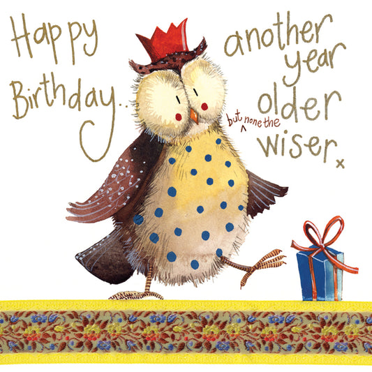 NONE THE WISER BIRTHDAY CARD S174