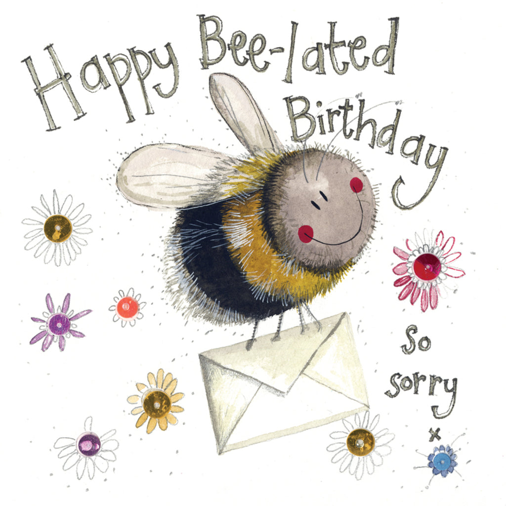 BEE-LATED BIRTHDAY CARD S313