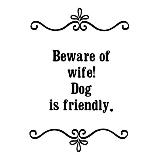 GGZ177 Beware Of Wife Dog Is Friendly Premium Drink Coaster Resin With Cork Backing | 2466 | 263047 263047
