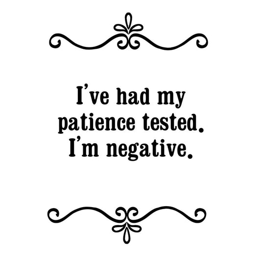 GGZ322 Had My Patience Tested Premium Drink Coaster Resin With Cork Backing | 2492 | 264889 264889