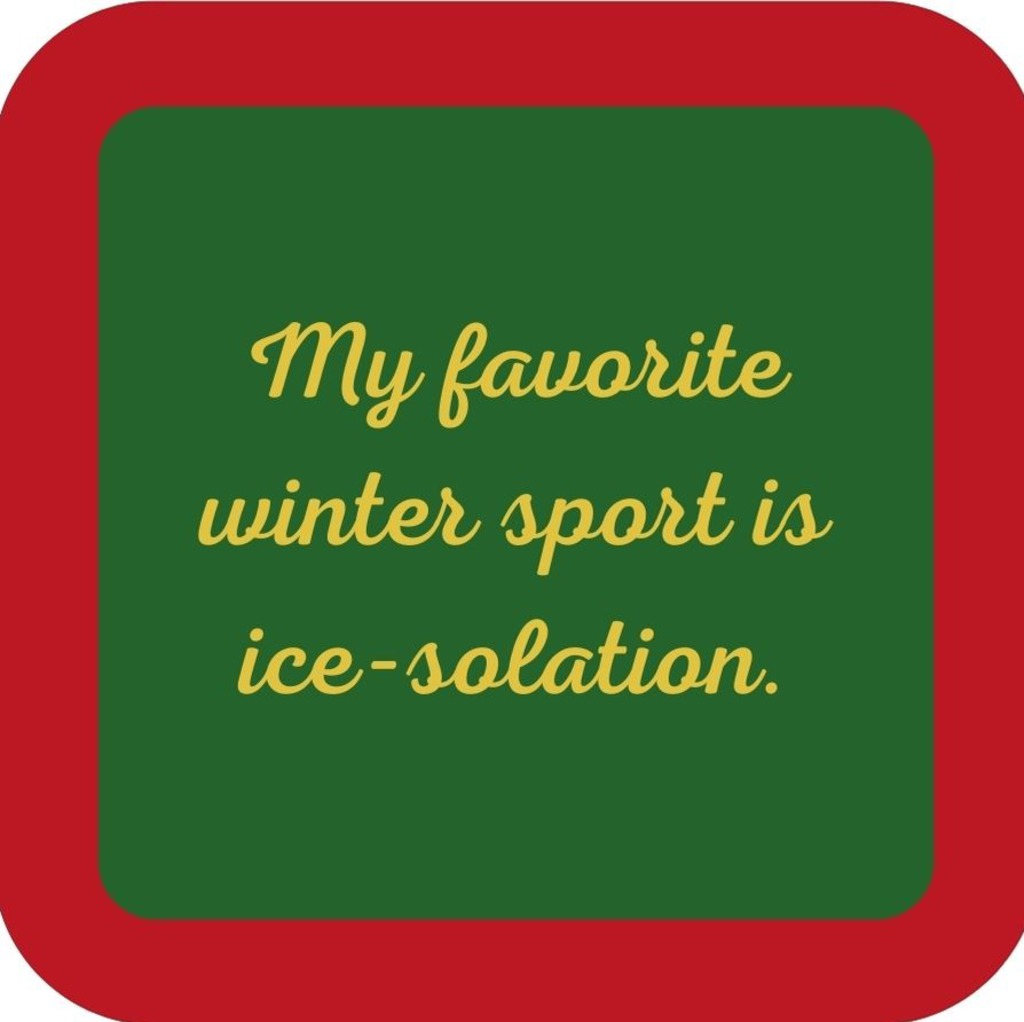 My Favorite Winter Sport Is Ice Solation Holiday Premium Drink Coaster Resin With Cork Backing 265507 SSC1995 265507