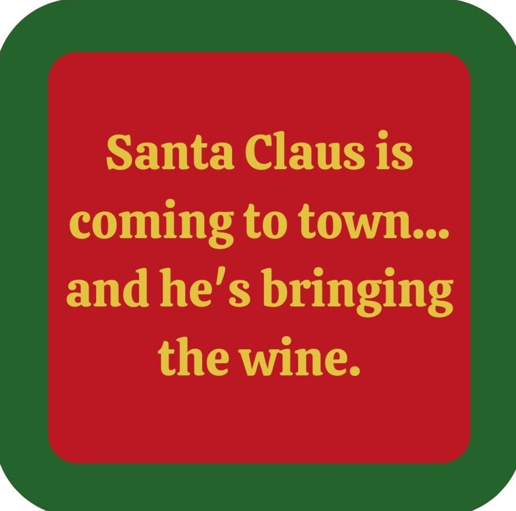 Santa Claus Is Coming To Town And Hes Bringing The Wine Holiday Premium Drink Coaster Resin With Cork Backing 265532 SSC2020 265532