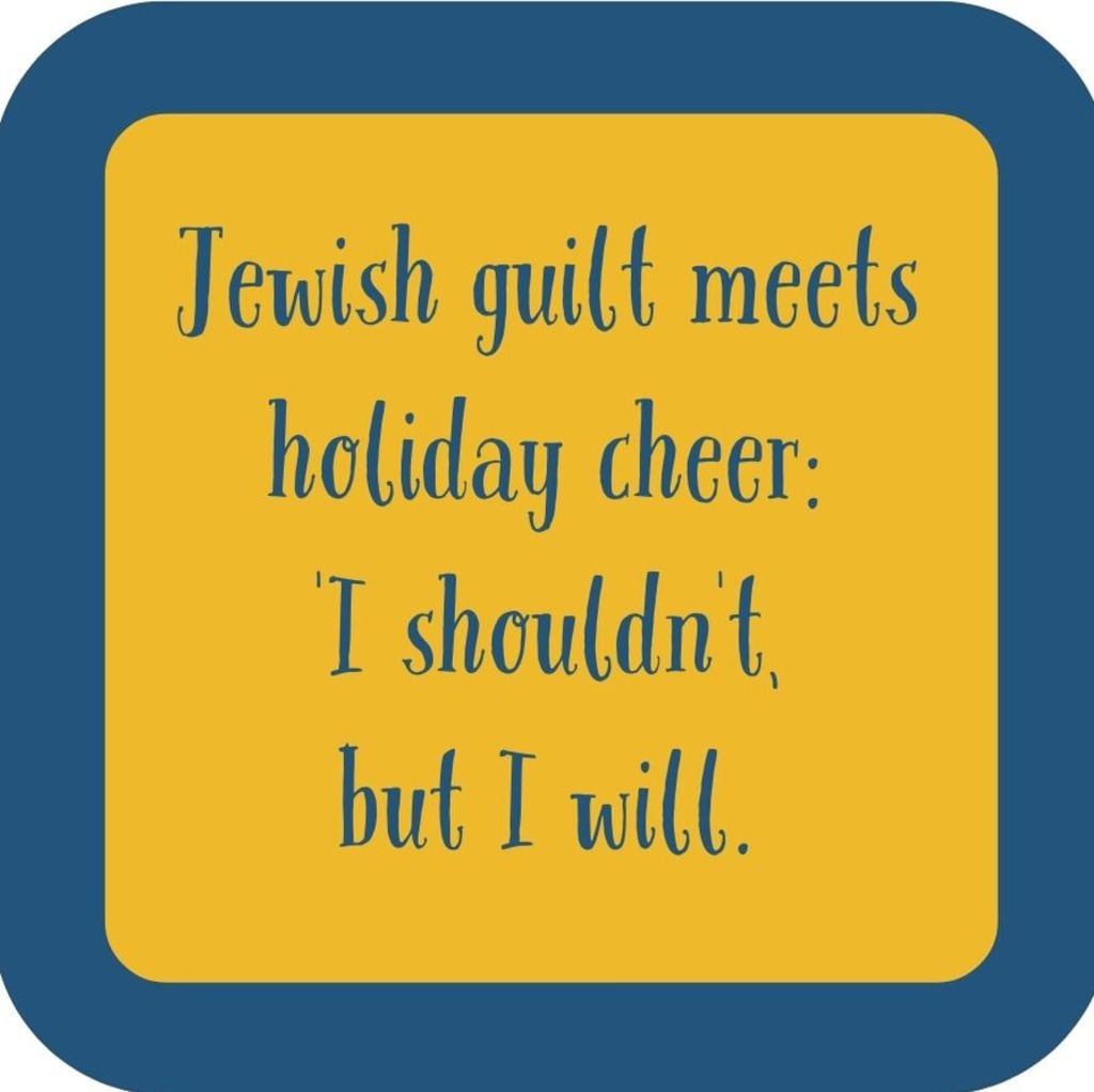 Jewish Guilt Meets Holiday Cheer I Shouldnt But I Will Premium Drink Coaster Resin With Cork Backing 265578 SSC2066 265578