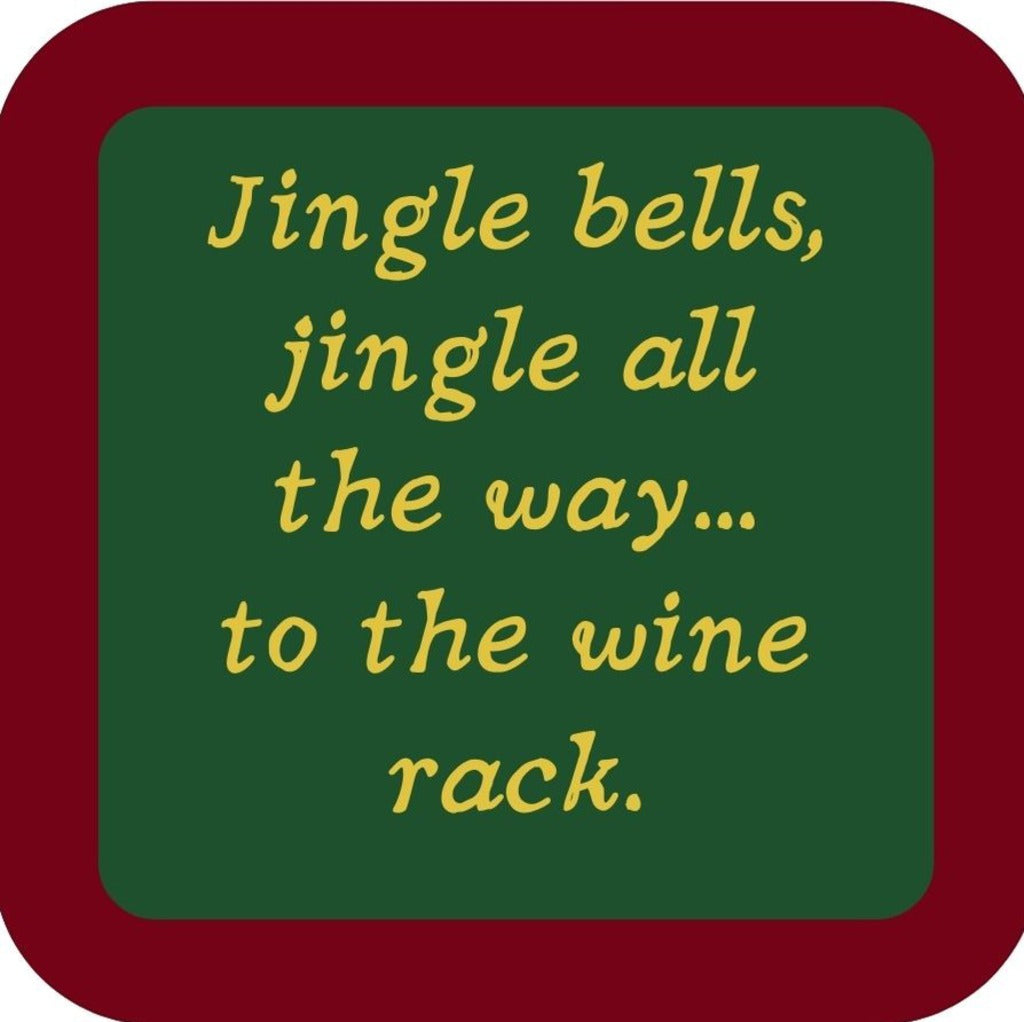 Jingle Bells Jingle All The Way To The Wine Rack Holiday Premium Drink Coaster Resin With Cork Backing 265579 SSC2067 265579