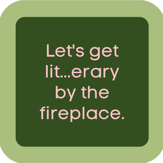 Lets Get Lit Erary By The Fireplace Holiday Premium Drink Coaster Resin With Cork Backing 265586 SSC2074 265586