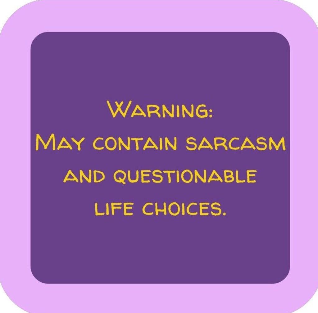 Warning May Contain Sarcasm And Questionable Life Choices Premium Drink Coaster Resin With Cork Backing 265625 SSC2113 265625