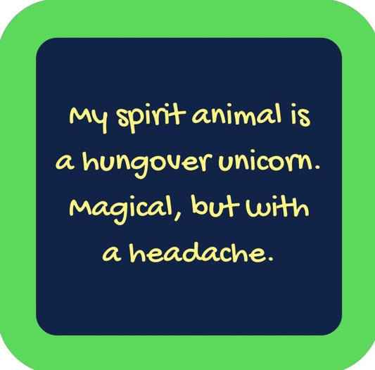 My Spirit Animal Is A Hungover Unicorn Magical But With A Headache  Premium Drink Coaster Resin With Cork Backing 265679 SSC2167 265679