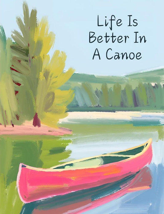 Life Is Better In A Canoe Lake Life Box of 10 Blank Note Cards 4x5 267258