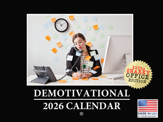 Demotivational Calendar 2026 Demotivation CoWorker Gift Monthly Wall Calender 12 Month | American Made In The USA 267995