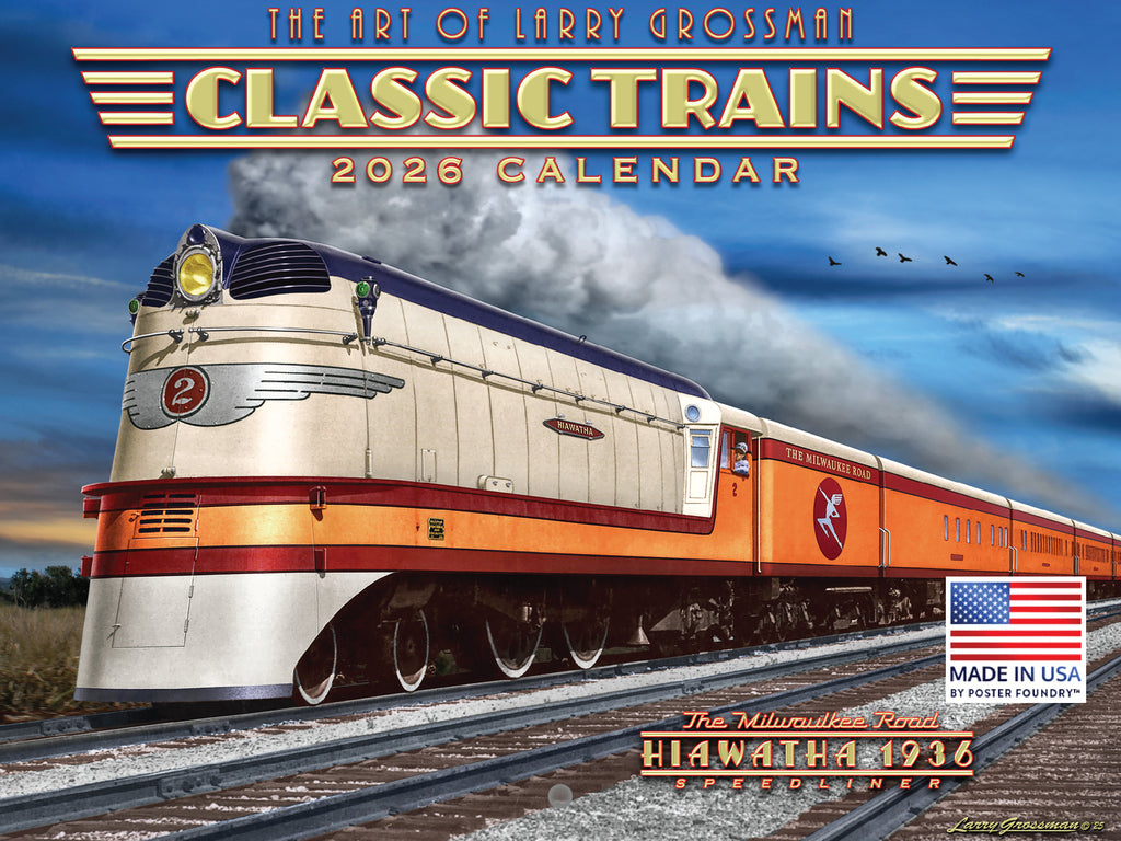 Train Calendar 2026 Classic Railroad Trains by Larry Grossman Monthly Wall Calender 12 Month | American Made In The USA 268071