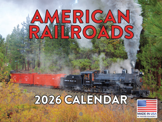 Steam Train Calendar 2026 American Railroad Monthly Wall Calender 12 Month | American Made In The USA 268116