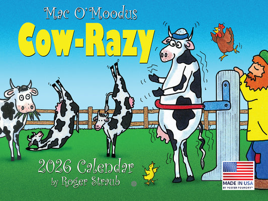 Mac O'Moodus Cows Came Home Funny Cow Calendar 2026 by Roger Straub Monthly Wall Calender 12 Month | American Made In The USA 268255