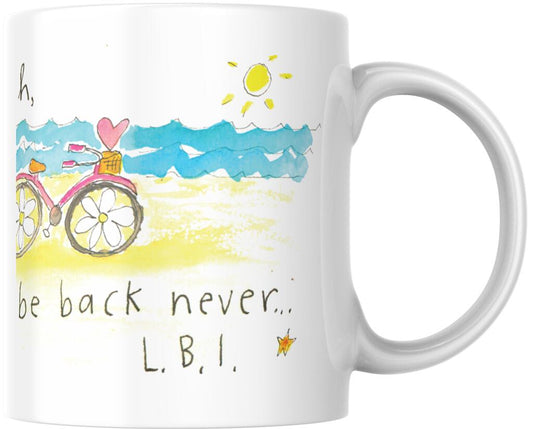 CUSTOM How To Live Gone To Beach Be Back Never Long Beach Island Ceramic Coffee Mug 15 oz  268568