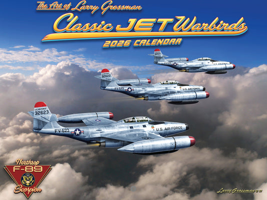 Classic Jet Warbirds Calendar 2026 Wall Monthly by Larry Grossman Golden Age Of Flight Monthly Wall Calender 12 Month | American Made In The USA 269017