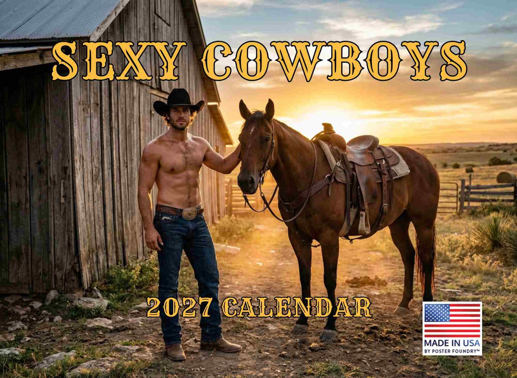 Sexy Cowboy Calendar 2027 Shirtless Men Monthly Wall Calender 12 Month | American Made In The USA 270107