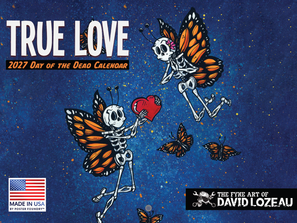 Love Skeleton Day of Dead by David Lozeau Calendar 2027 | American Made In The USA 270203