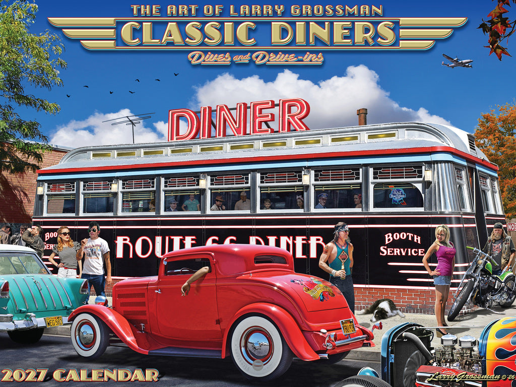 Classic Diners Calendar 2027 By Larry Grossman 12 Month 270262