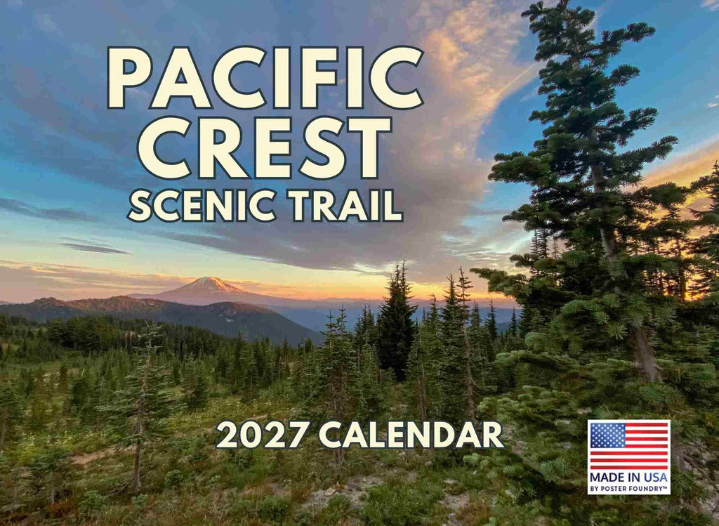 Pacific Crest Scenic Trail Calendar 2027 Monthly Wall Calender 12 Month | American Made In The USA 270479
