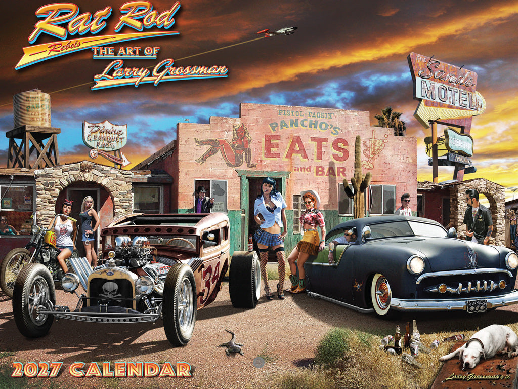 Rat Rod Rebels Hot Rod Calendar 2027 By Larry Grossman 12 Month | American Made In The USA 270641