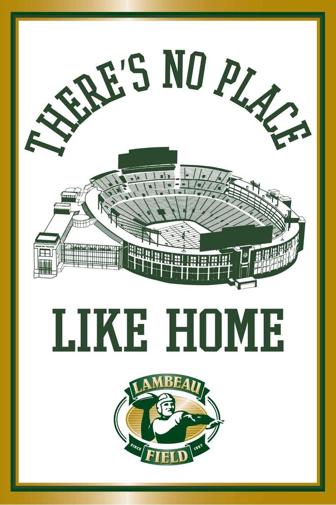 CUSTOM WILCOX Theres No Place Like Home Lambeau Field 12x18 Poster 276620