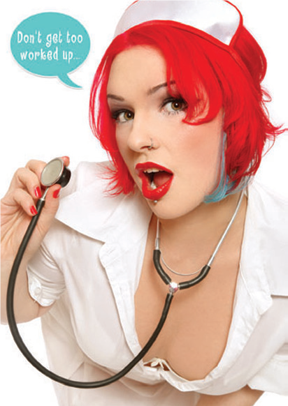 Nurse with red hair- Get well greeting card. Retail: $2.99. Unit pack: 6. Inside: ...I'm probably just a figment of your medication...