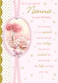 Pink tea set- Nanna family birthday card. Retail $2.59. . Inside: Like warm and loving wishes, happiness and scheer and everything you need to start another happy year... 5201