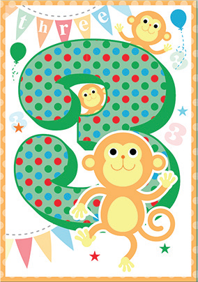 Monkey- 3rd age birthday card. Retail $3.49. . Inside: On the day that you turn three, may your day be fun... 8699