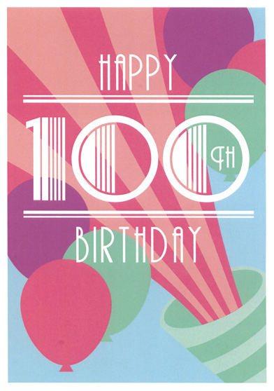 Canon balloons- 100th age general birthday card. Retail $3.49. . Inside: Wishing the best birthday to the best 100 year old... 7982