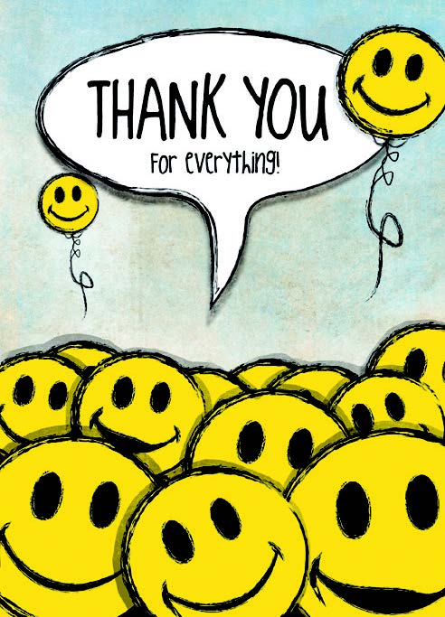 Smile balloons- Thank you greeting card. Retail: $3.49. 6. Inside: You've always gone above and beyond to make me smile... 5586
