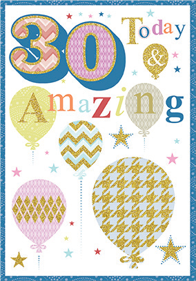 Colorful balloons- 30th age general birthday card. Retail $3.49. . Inside:  You have just entered into a new phase of your life... 8718