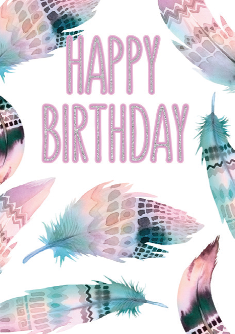 Feathers Birthday card from the Glitz collection. Retail $3.99. Unit Quantity 6. Inside: Blank