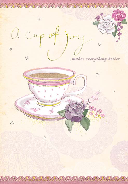 Cup of tea- Get well greeting card. Retail: $3.99. Unit pack: 6. Inside: Sending you warm wishes for a speedy recovery...