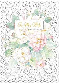 Roses for my wife embossed die cut anniversary greeting card from Carol Wilson Fine Arts Inside: I love you more than words can say Retail: $4.25 CRG1583
