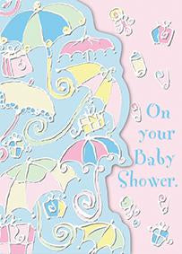 Celebration umbrellas welcome new baby/baby shower embossed die cut greeting card from Carol Wilson Fine Arts. Inside: Showering you with best wishes. Retail: $4.25 CRG1208